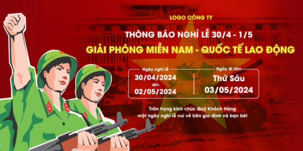 Thông báo nghỉ lễ Giỗ Tổ Hùng Vương, Giải Phóng Miền Nam, Quốc Tế Lao Động (15)