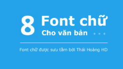 Combo 6 font chữ văn bản đẹp Miễn Phí