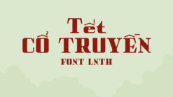Font chữ trung thu, cổ trang việt hóa LNTH PeterObscure